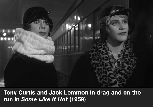 *Some Like it Hot*